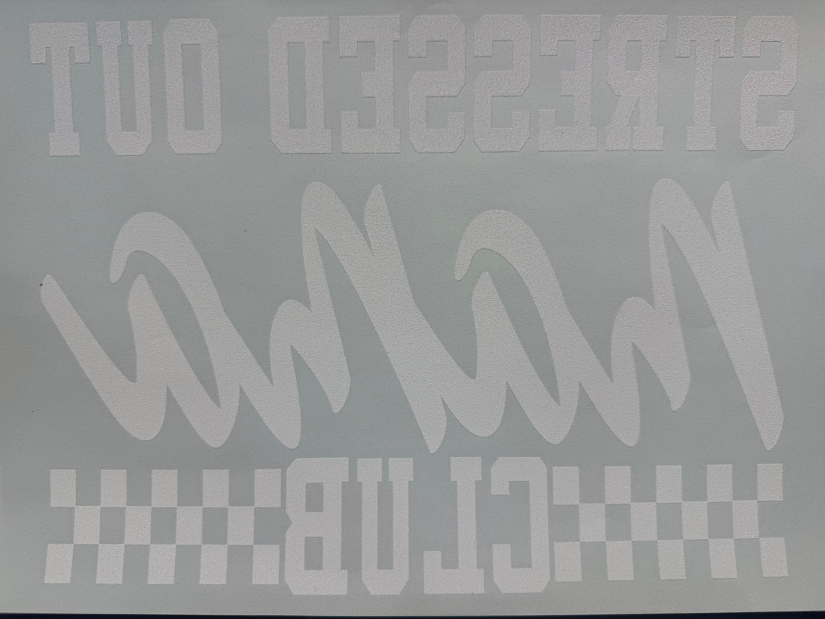 Stressed Out Mama Club (white letters)