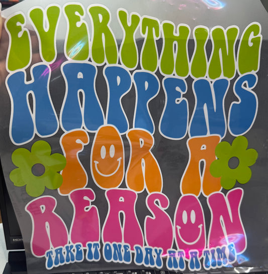 Everything Happens for a Reason