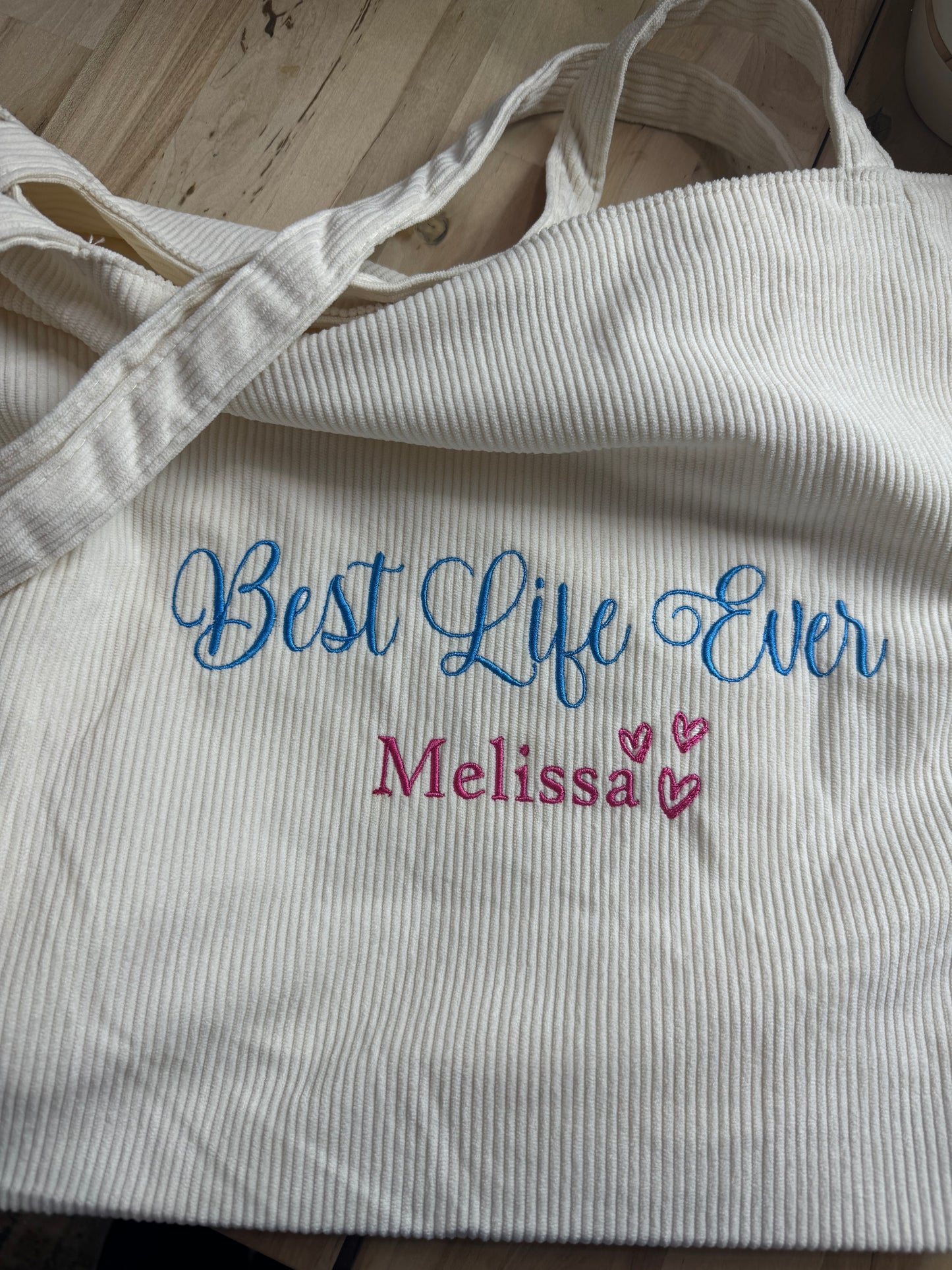 Best Life Ever Corduroy Tote Bag