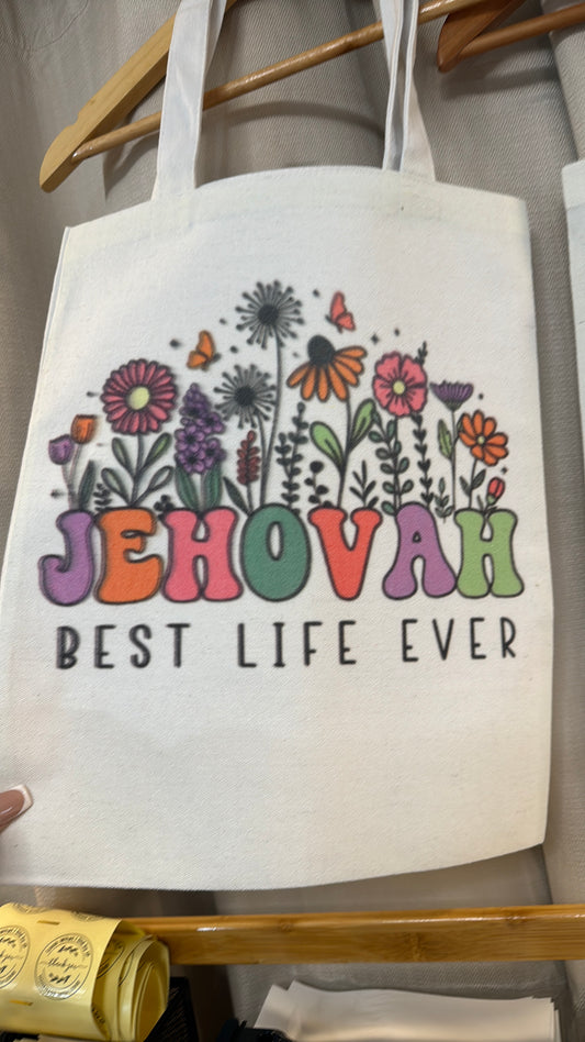 Jehovah Best Life Ever Tote Bag