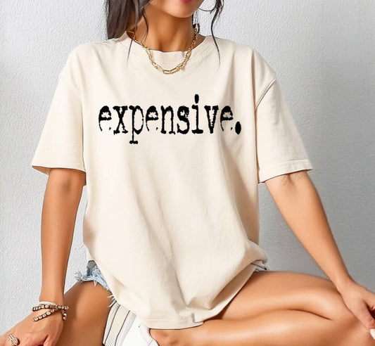 expensive